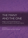 The Many and the One (eBook): Religious and Secular Perspectives on Ethical Pluralism in the Modern World